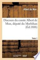 Discours Du Comte Albert de Mun, Depute Du Morbihan
