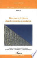 Discours et écritures dans les sociétés en mutation