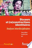 Discours et (re)constructions identitaires