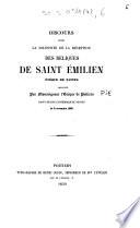 Discours pour la solennité de la réception des reliques de Saint Emilien,...