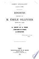 Discours prononcés par M. Emile Ollivier ... sur La liberté de presse, L'équilibre du budget, La révolution