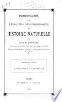Discours sur l'evolution des connaissances en histoire naturelle