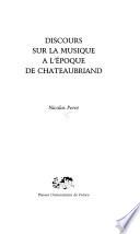 Discours sur la musique à l'époque de Chateaubriand