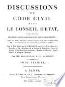 Discussions du Code Civil dans le Conseil d'Etat