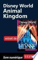 Disney World : Animal Kingdom