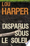 Disparus sous le soleil