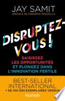 Disruptez-vous !
