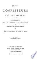 Dissertatio in sextum Decalogi præceptum. Manuel des confesseurs, etc. With “La Clé d'or,” by Antonio M. Claret y Clará, Archbishop of Santiago de Cuba