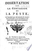 Dissertation sur la contagion de la peste ...