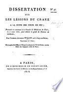 Dissertation sur les lésions du crane, à la suite des coups de feu, etc