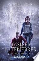 Dissiper les Ténèbres