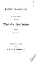 Distichorum proverbialium sententiarum elegantissimus liber auctore Joannis Glandorpio, collatis Germanicis Agricolæ