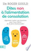 Dites non à l’alimentation de consolation
