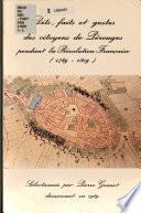 Dits, faits et gestes des citoyens de Pérouges pendant la Révolution Française
