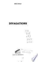 Divagations
