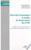 DIVERSITÉ ÉCONOMIQUE ET MODES DE FINANCEMENT DES PME