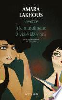 Divorce à la musulmane à viale Marconi
