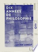 Dix années de philosophie