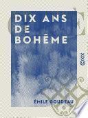 Dix ans de bohême