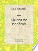 Dix ans de bohème
