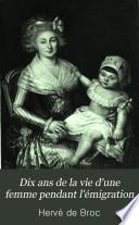 Dix ans de la vie d'une femme pendant l'émigration