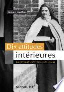 Dix attitudes intérieures