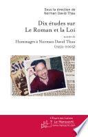 Dix études sur le roman et la loi