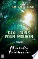 Dix jours pour mourir