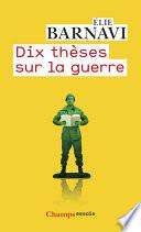 Dix thèses sur la guerre