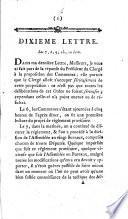 DIXIEME LETTRE. Les 7, 8, 9, 10, 12 Juin