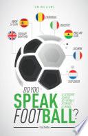 Do you speak Football ?