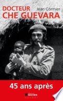 Docteur Che Guevara