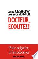Docteur, écoutez !