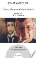 Docteur Herman et Mister Vautrin