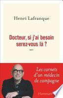 Docteur, si j'ai besoin serez-vous là ?