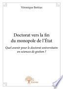 Doctorat vers la fin du monopole de l'État