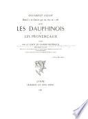 Document inédit relatif à la guerre qui eut lieu 1368 entre les Dauphinois et les Provençaux, publié