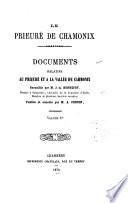 Documents: Bonnefoy, J.A. Le Prieuré de Chamonix. v.1-2. 1879-1883