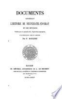 Documents concernant l'histoire de Neufchâtel-en-Bray et des environs