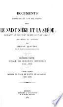 Documents concernant les relations entre le Saint-Siège et la Suède durant la seconde moitié du XVIe siècle, recueillis et annotés