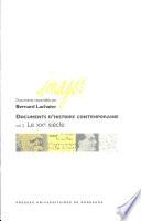 Documents d'histoire contemporaine: Le XXe siècle