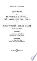 Documents du Minutier central des notaires de Paris: 1483-1547