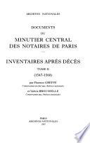 Documents du Minutier central des notaires de Paris: 1547-1560