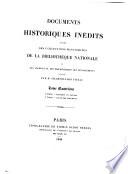 Documents historiques inédits, publ. par m. Champollion Figeac 4 tom. [With] Tables