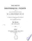 Documents historiques inédits, publ. par m. Champollion Figeac 4 tom. [With] Tables