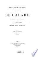 Documents historiques sur la maison de Galard