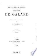 Documents historiques sur la maison de Galard
