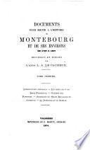 Documents pour servir à l'histoire de Montebourg et de ses environs, de 1789 à 1807 ...