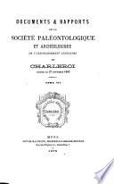 Documents & rapports de la Société paléontologique et archéologique de l'arrondissement judiciaire de Charleroi