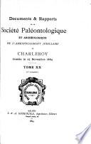 Documents & rapports de la Société Royale Paléontologique & Archéologique de l'Arrondissement Judiciaire de Charleroi